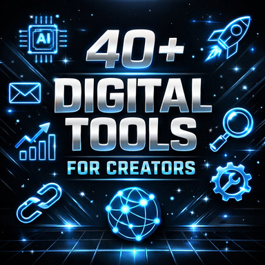 Free Gift: 40+ Digital Tools for Creators