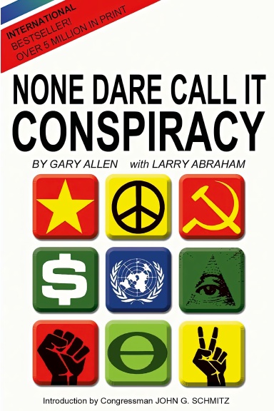 None Dare Call it Conspiracy