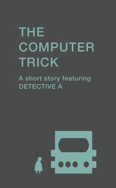 The Computer Trick