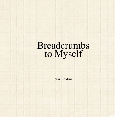 Breadcrumbs to Myself