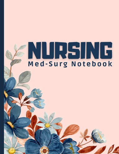 Med Surg Nursing Notes  A Comprehensive Guide