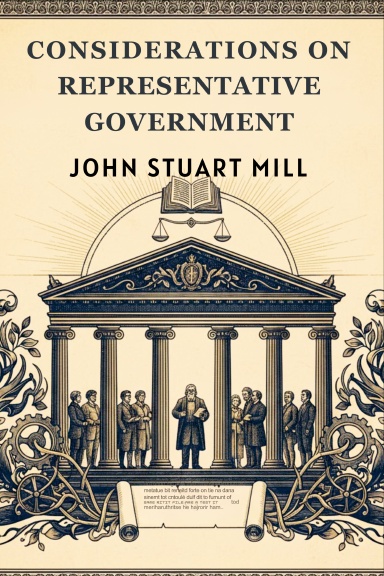 Considerations on Representative Government
