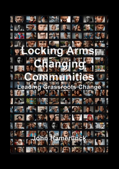 Locking Arms, Changing Communities