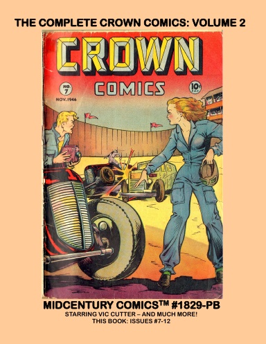 The Complete Crown Comics: Volume 2 (PB)
