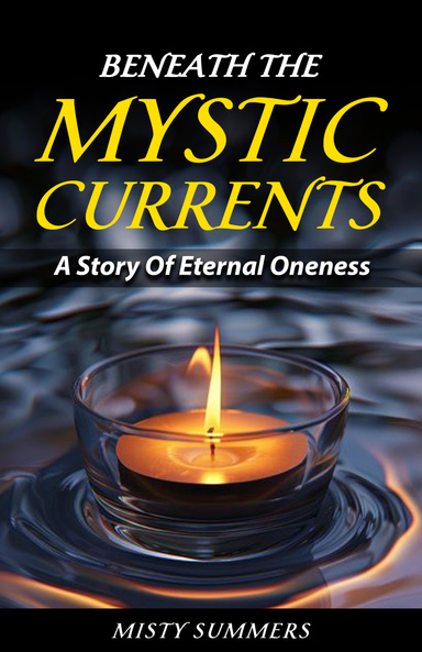 Beneath The Mystic Currents