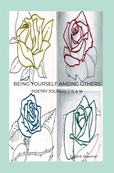 BEING YOURSELF AMONG OTHERS