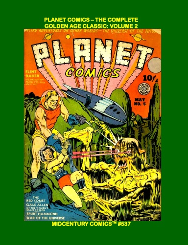 Planet Comics - The Complete Golden Age Classic: Volume 2
