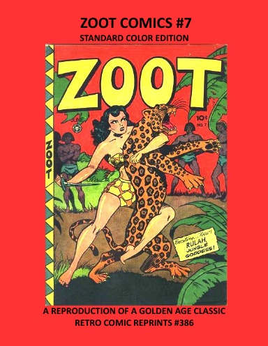 ZOOT COMICS #7 STANDARD COLOR EDITION