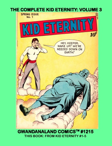 The Complete Kid Eternity: Volume 3