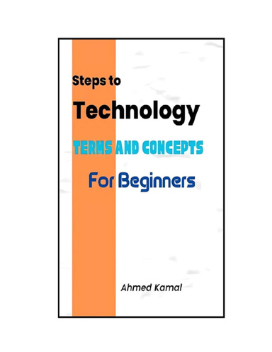 Steps to Technology