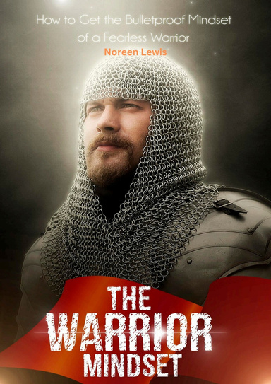 The Warrior Mindset