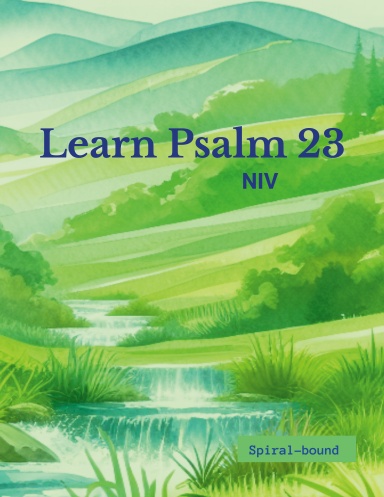 Learn Psalm 23 NIV