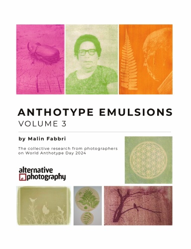 Anthotype Emulsions, Volume 3