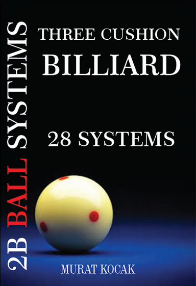 Three Cushion Billiard 2B Ball Systems