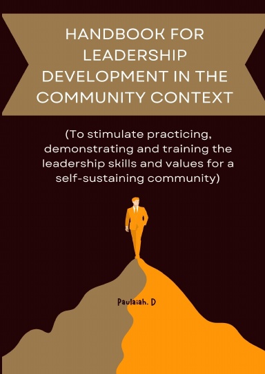 HANDBOOK FOR LEADERSHIP DEVELOPMENT IN THE COMMUNITY CONTEXT