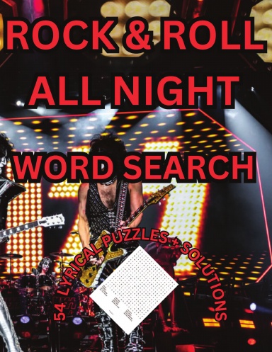 ROCK & ROLL ALL NIGHT WORD SEARCH