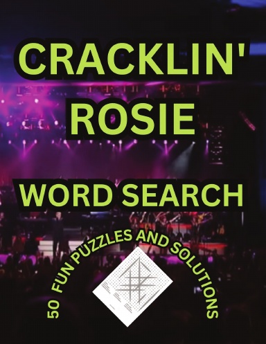CRACKLIN' ROSIE WORD SEARCH