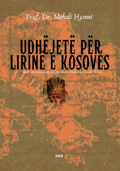 UDHËJETË PËR LIRINË E KOSOVËS
