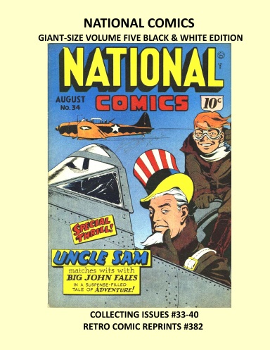 NATIONAL COMICS GIANT-SIZE VOLUME FIVE BLACK & WHITE EDITION
