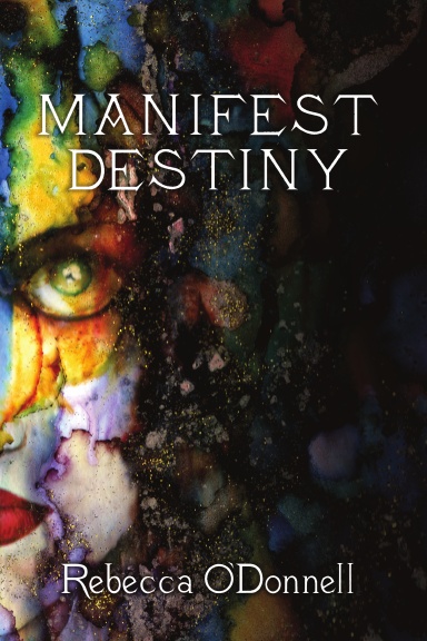 Manifest Destiny