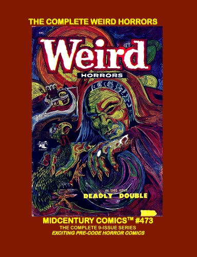 The Complete Weird Horrors