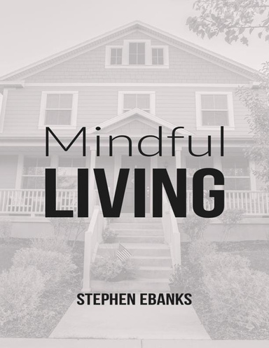 Mindful living