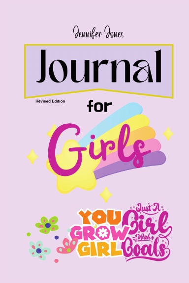 Journal for Girls Just a You Girl Grow With Girl Goals