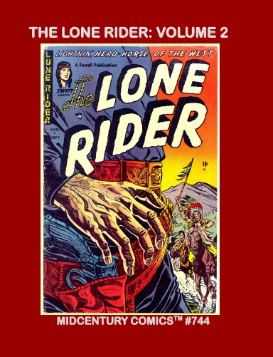 The Lone Rider: Volume 2