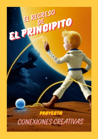 EL REGRESO DE EL PRINCIPITO