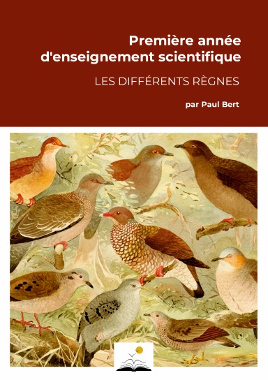 Les différents règnes, Paul Bert