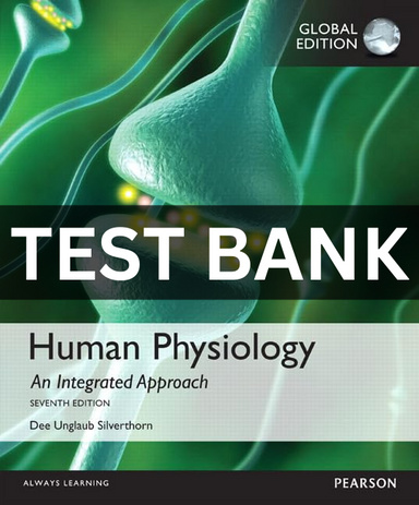 Test Bank Human Physiology: An Integrated Approach 7th Edition