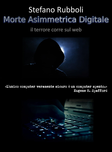 Morte Asimmetrica Digitale