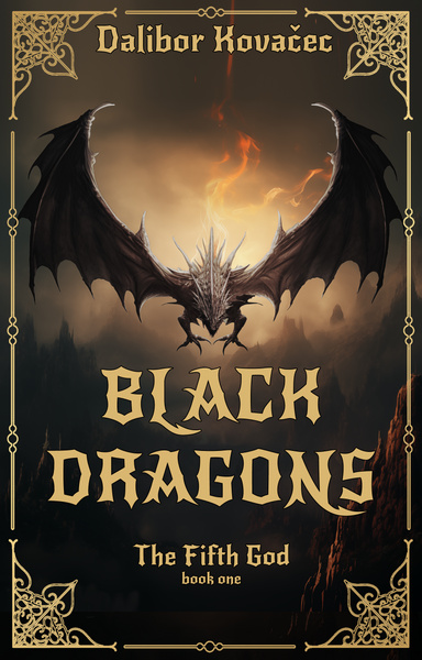 The Fifth God: Black Dragons
