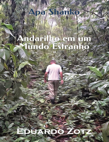 Andarilho em um Mundo Estranho