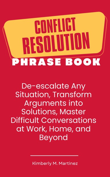 Conflict Resolution Phrase Book