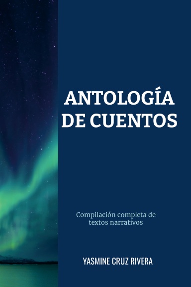 ANTOLOGÍA DE CUENTOS