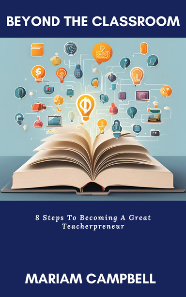8 Steps to Becoming a Great Teacherpreneur