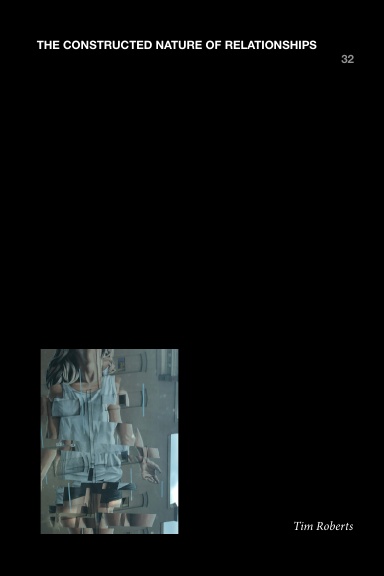 The Constructed Nature of Relationships, Volume 32