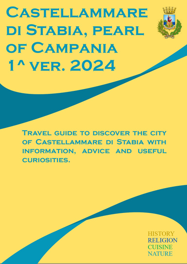 Castellammare di Stabia, pearl of Campania 1^ ver. 2024 30 pgs