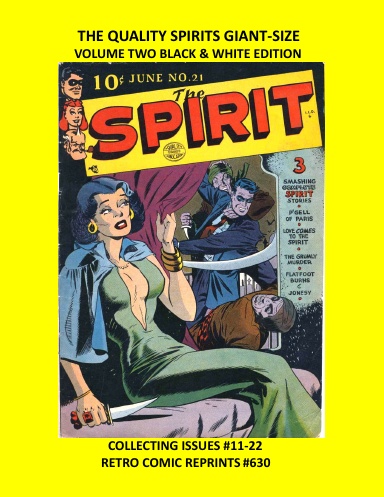 THE QUALITY SPIRITS GIANT-SIZE VOLUME TWO BLACK & WHITE EDITION