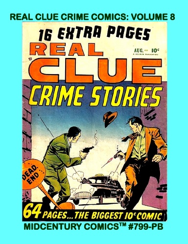 Real Clue Crime Comics: Volume 8 (PB)