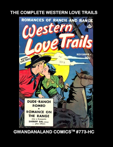 The Complete Western Love Trails (HC)