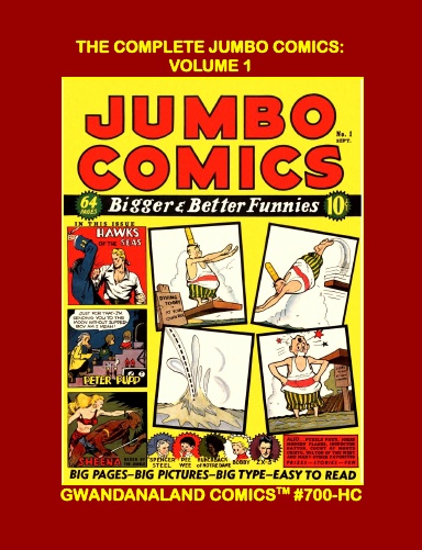 The Complete Jumbo Comics: Volume 1 (HC)