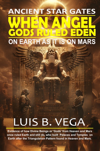 When Angel Gods Ruled Eden