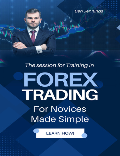 Forex Trading For Novices Made Simple