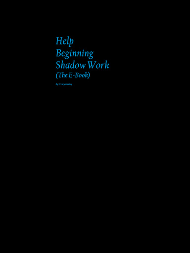 Help Beginning Shadow Work