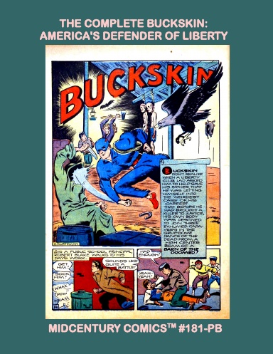 The Complete Buckskin: America's Defender Of Liberty (PB)