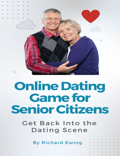 Online Dating Game for Senior Citizens