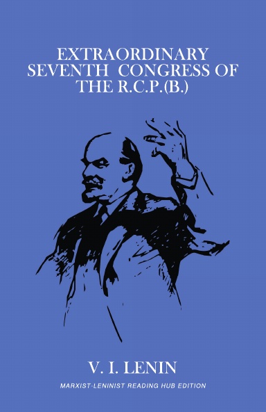Extraordinary Seventh Congress of the R.C.P.(B.)