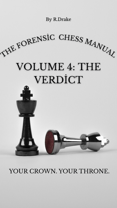 The Forensic Chess Manual